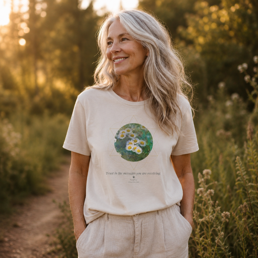Feverfew — Trust in the messages you are receiving