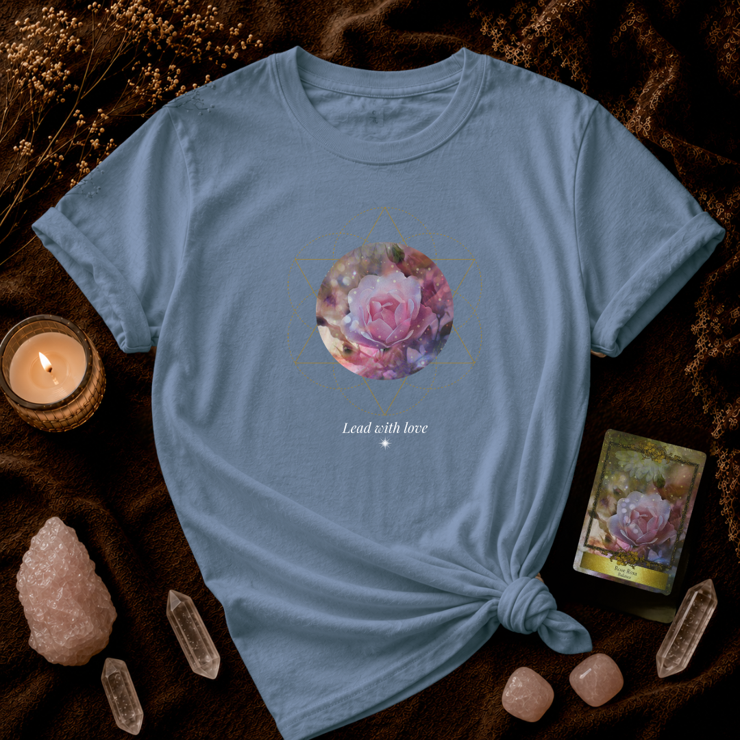 Lead With Love: Rose